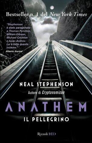 Anathem, Vol. 1: Il pellegrino