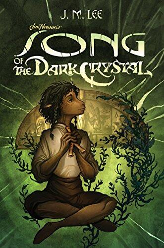 Song of the Dark Crystal (Volume 2)