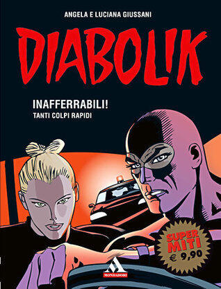 Diabolik: Inafferrabili! Tanti colpi rapidi