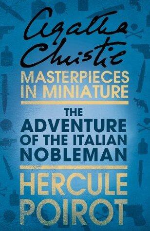 The Adventure of the Italian Nobleman: Hercule Poirot