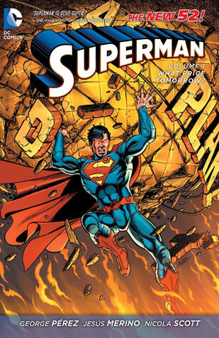 Superman, Volume 1: What Price Tomorrow?