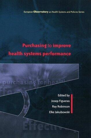 Purchasing to improve health systems performance