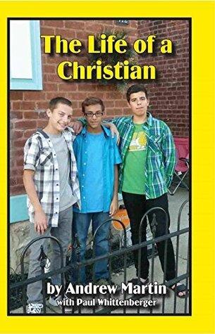 The Life of a Christian