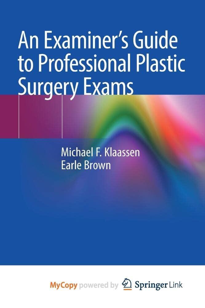 An Examiner's Guide to Professional Plastic Surgery Exams