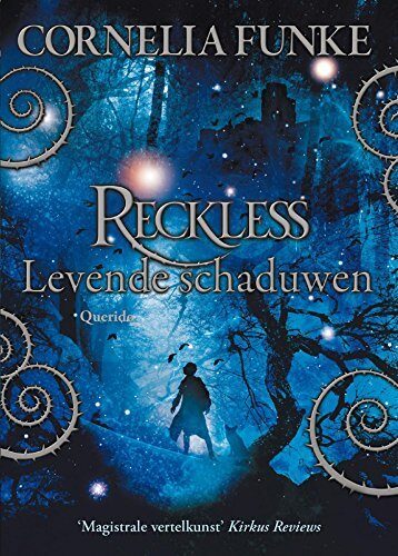 Levende schaduwen (Reckless Book 2)