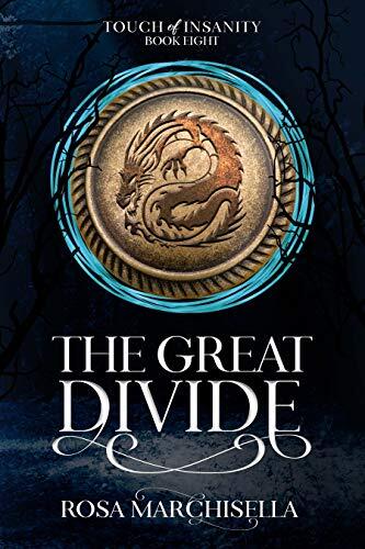 The Great Divide: Touch of Insanity, Book 8