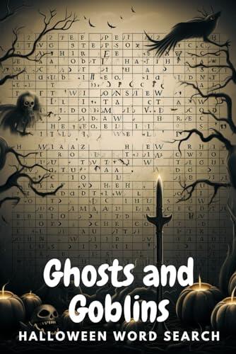 Ghosts and Goblins Halloween Word Search: Halloween Word Search Puzzle Book for Adults