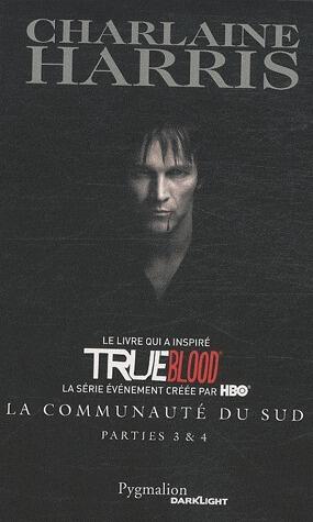 La communauté du sud, Parties 3 & 4