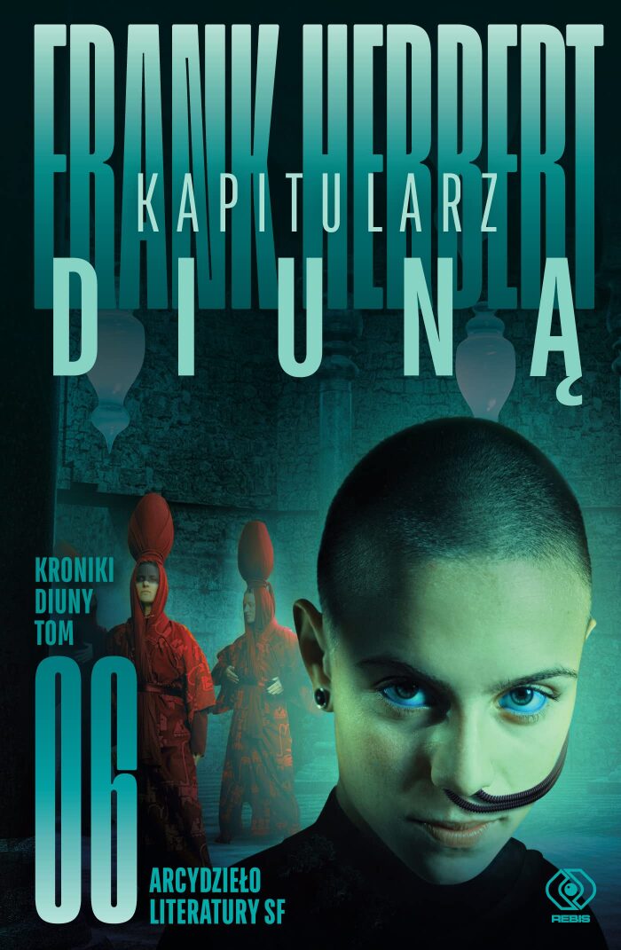 Kroniki Diuny. Tom 6. Kapitularz Diuna