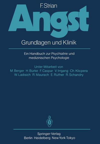 Angst: Grundlagen und Klinik