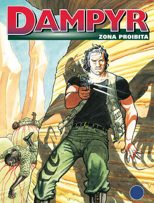 Dampyr (n. 7): Zona Proibita