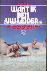 Want ik ben uw leider...