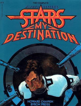 The Complete Alfred Bester's The Stars My Destination