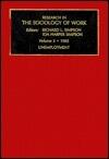 Research in the Sociology of Work: Unemployment