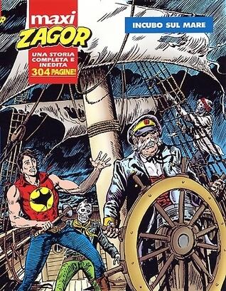 Maxi Zagor n. 5: Incubo sul mare