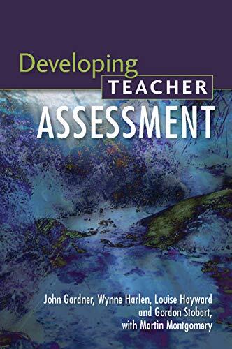 Developing Teacher Assessment