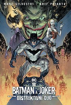 Batman and Joker: Destructive Duo