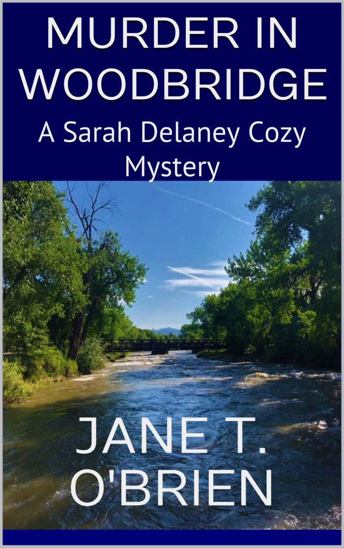 Murder in Woodbridge: A Sarah Delaney Cozy Mystery