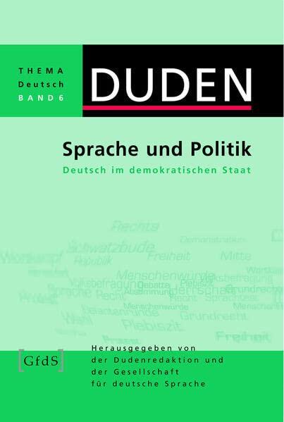 Duden Thema Deutsch 6. Sprache und Politik