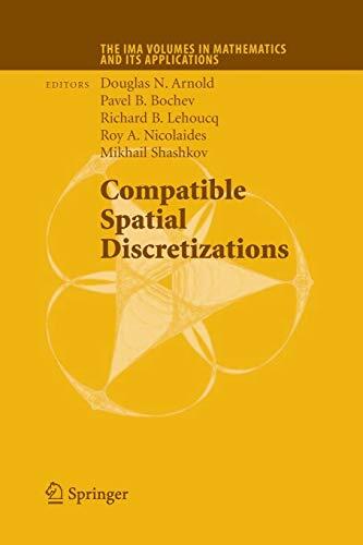 Compatible Spatial Discretizations