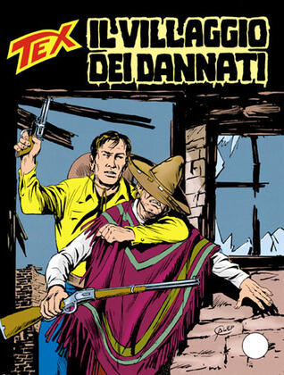Tex n. 391: Il villaggio dei dannati