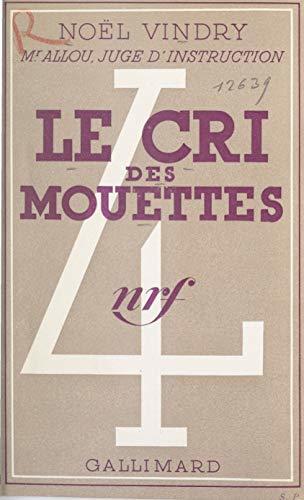 Le cri des mouettes
