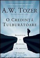 O credință tulburătoare