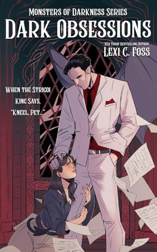 Dark Obsessions: A Standalone Dark Monster Romance