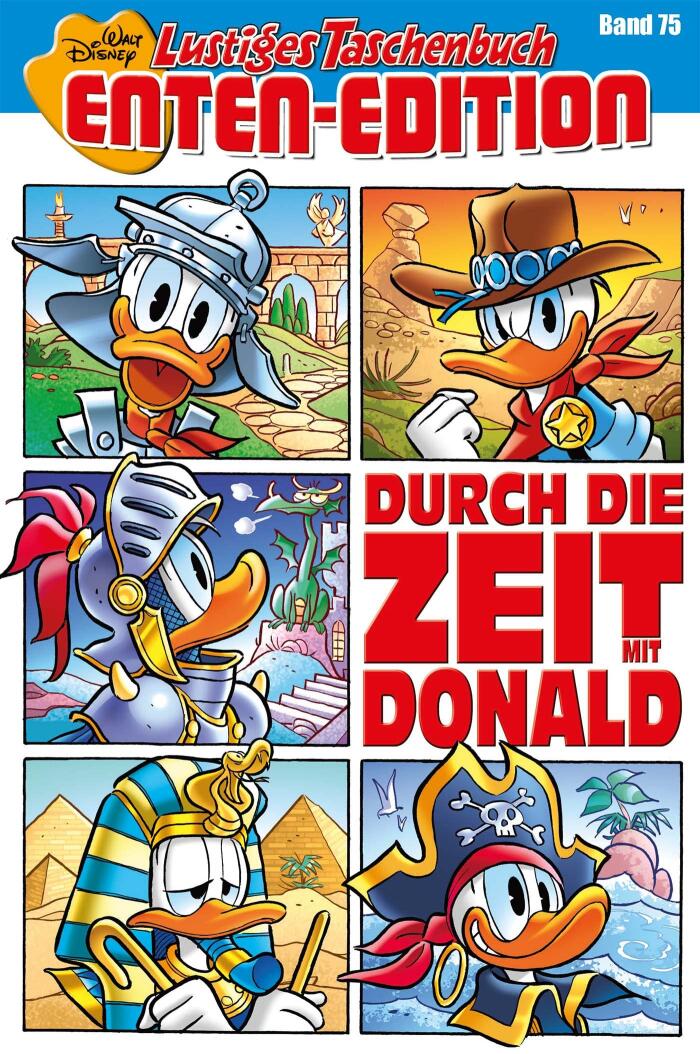 Lustiges Taschenbuch Enten-Edition 75: Durch die Zeit mit Donald