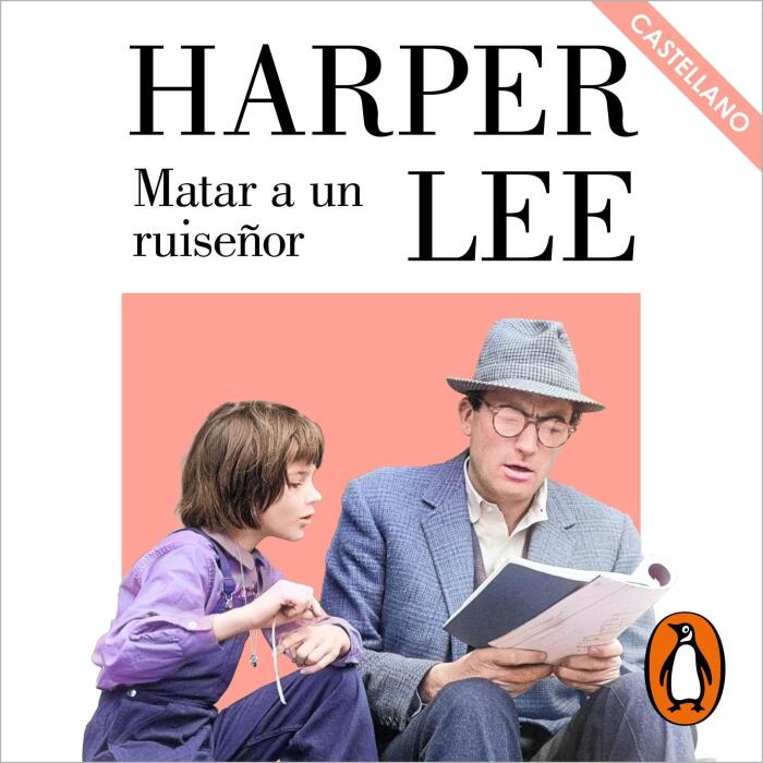 Matar a un ruiseñor [To Kill a Mockingbird]