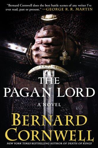 The Pagan Lord: A Novel