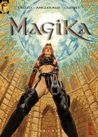 Magika - Tome 03: La Magika