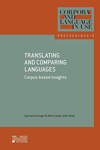 Translating and Comparing Languages: Corpus-Based Insights