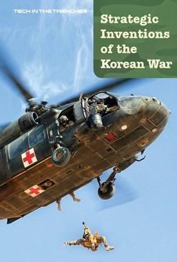 Strategic Inventions of the Korean War (3)