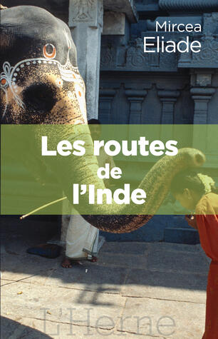 Les routes de l'Inde