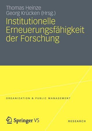 Institutionelle Erneuerungsfähigkeit der Forschung (Organization & Public Management)