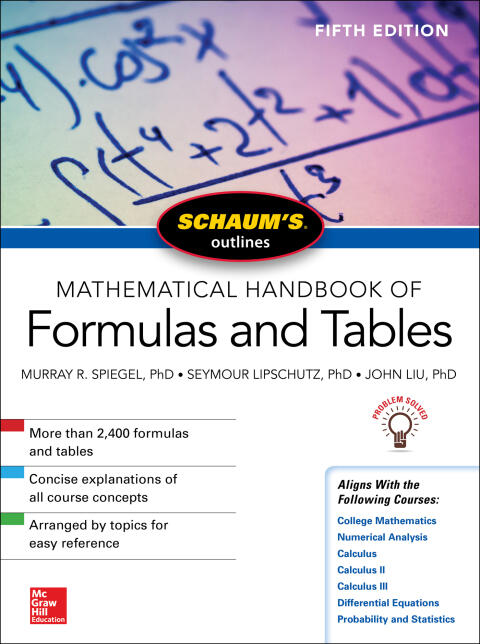 Schaum's Outline of Mathematical Handbook of Formulas and Tables (5th Edition)
