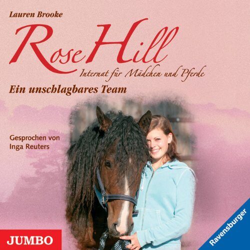 Rose Hill 05. Ein unschlagbares Team