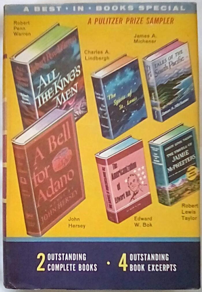 Best-in-Books Volume 61: All the King's Men; A Bell for Adano; The Spirit of St. Louis; Tales of the South Pacific; The Americanization of Edward Bok; The Travels of Jaimie McPheeters