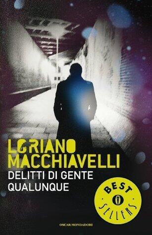 Delitti di gente qualunque