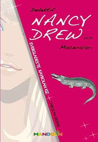 Nancy Drew 3 - Everglades'te Kaybolan Kız