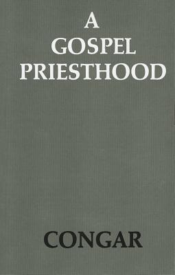 A Gospel Priesthood