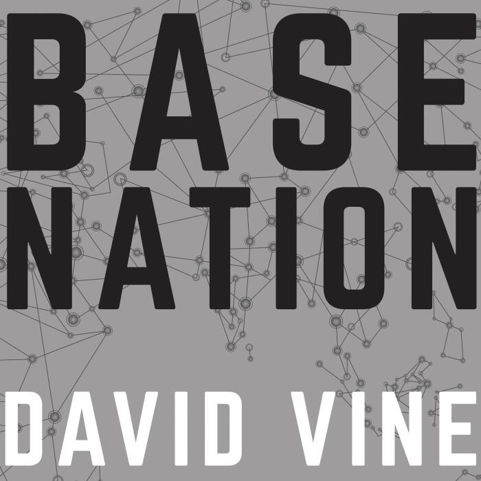 Base Nation: How US Military Bases Abroad Harm America and the World