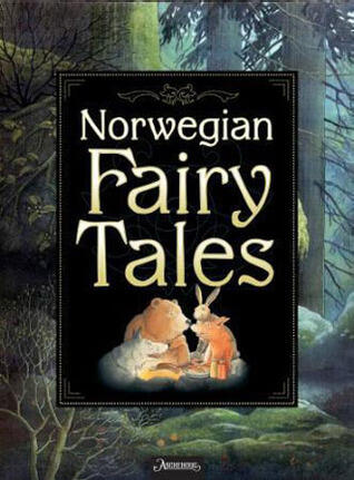 Norwegian Fairy Tales