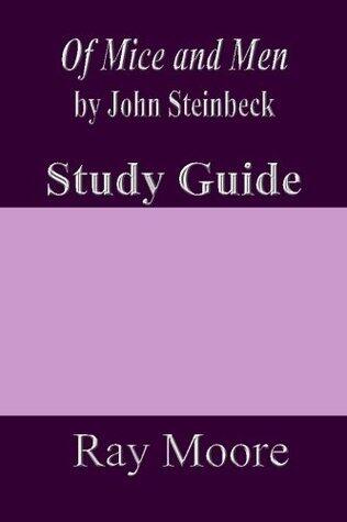 Of Mice and Men by John Steinbeck: A Study Guide