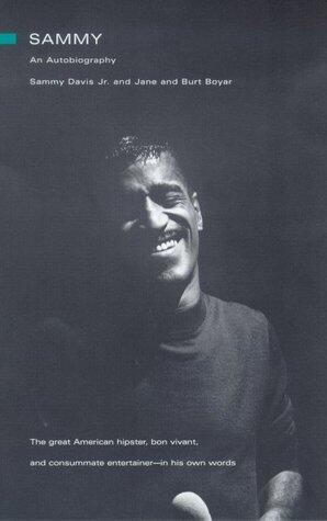 Sammy: The Autobiography of Sammy Davis, Jr.