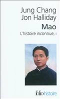 Mao: L'histoire inconnue