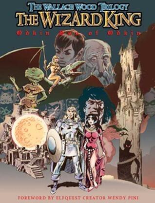 The Wizard King Trilogy, Vol. 2: Odkin Son of Odkin