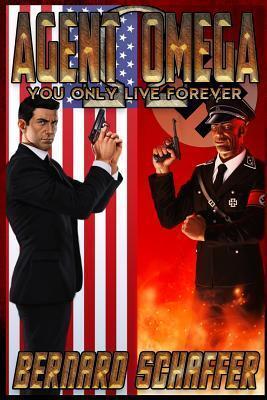 Agent Omega: You Only Live Forever