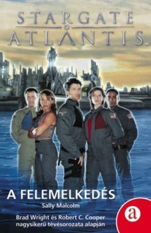Stargate Atlantis: A felemelkedés